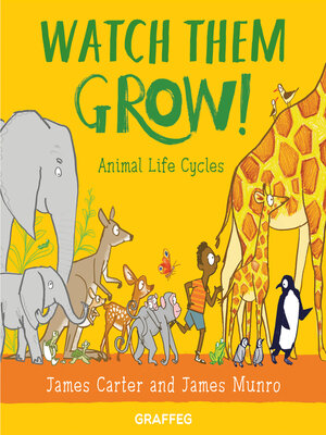 cover image of Watch Them Grow!